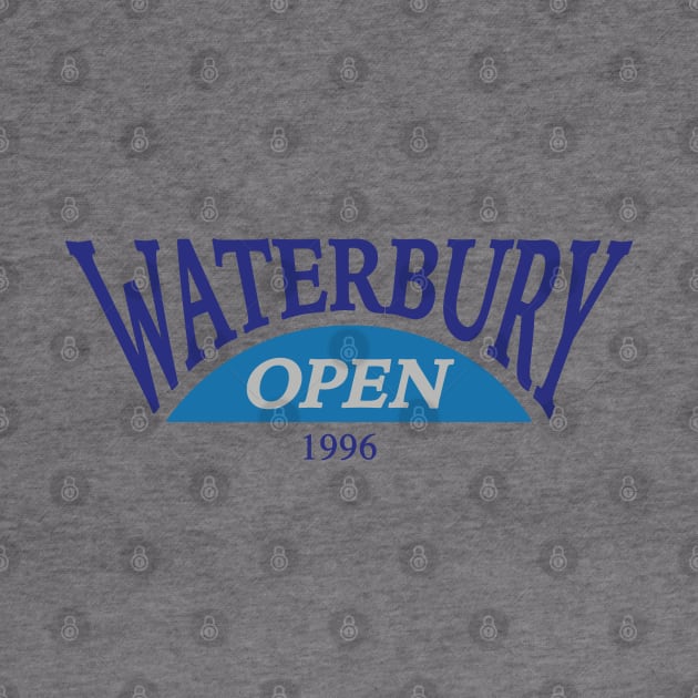 WATERBURY OPEN by Lundstrom85